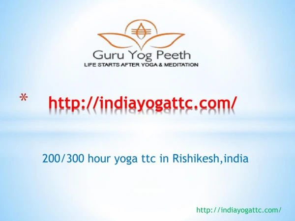 200 hour yoga teacher training in rishikesh|best yoga teacher training india- Yogaclassesinindia