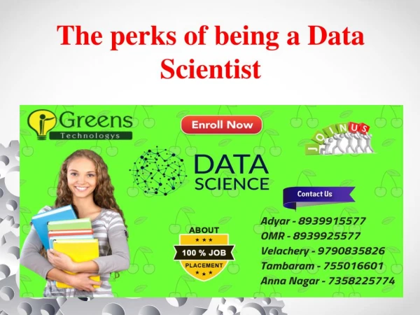 The perks of being a Data Scientist