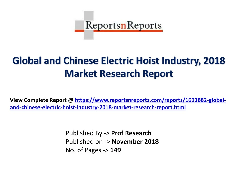 global and chinese electric hoist industry 2018