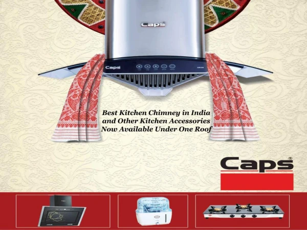 Best Kitchen Chimney in India and Other Kitchen Accessories Now Available Under One Roof
