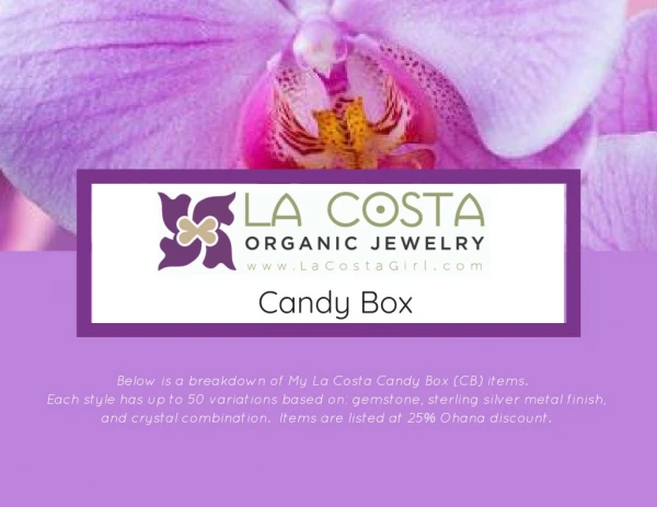 Candy Box - La Costa Organic Jewelry