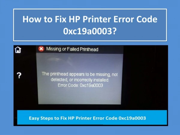 How to Fix HP Printer Error Code 0xc19a0003? Call 1-800-576-9647