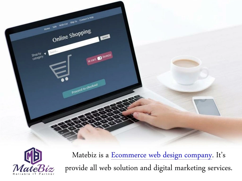 matebiz is a ecommerce web design company