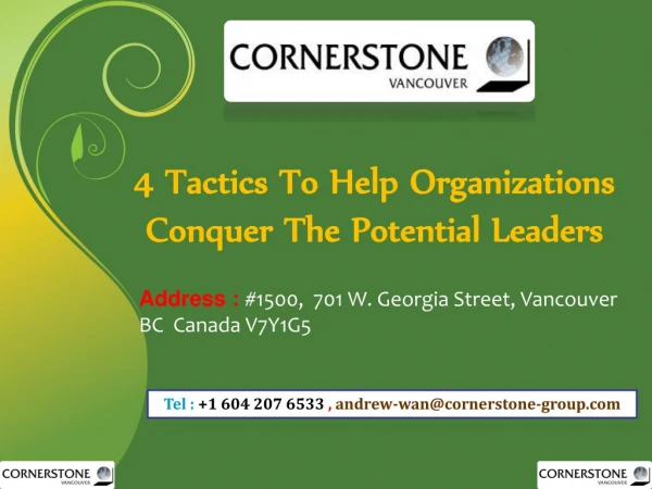 4 Tactics to Help Organizations Conquer the Potential Leaders