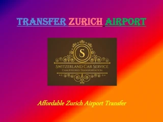 Transfer zurich airport