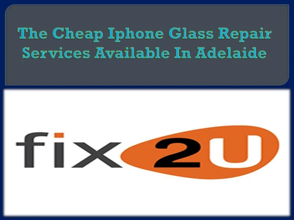 The Cheap Iphone Glass Repair Services Available In Adelaide