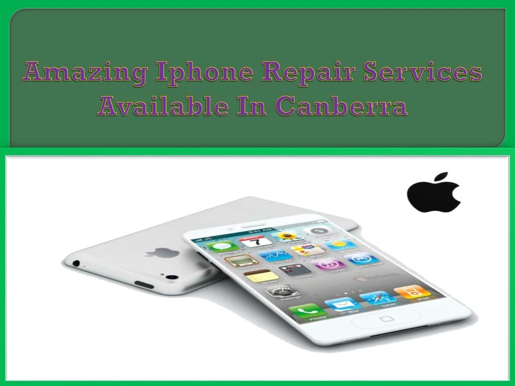 amazing iphone repair services available in canberra