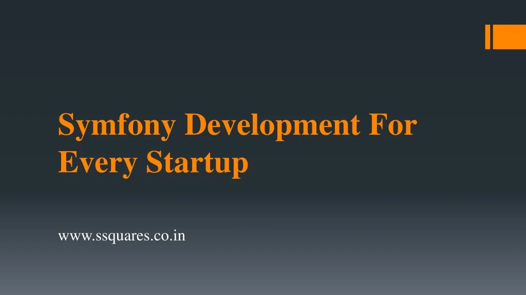 symfony development for every startup