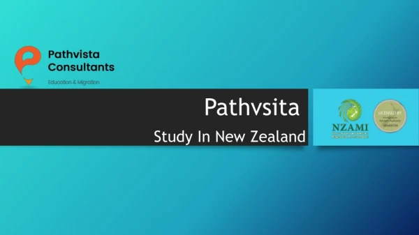 Study In New Zealand - Study Visa Consultants in Chandigarh - Pathvista Consultant