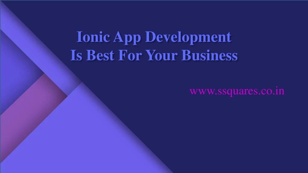 ionic app development is best for your business