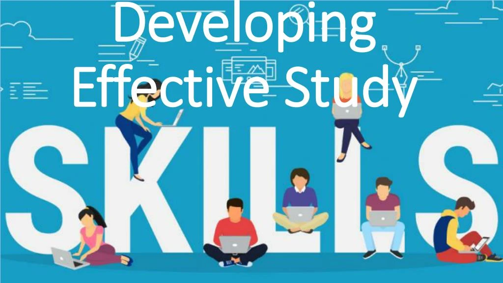 developing effective study