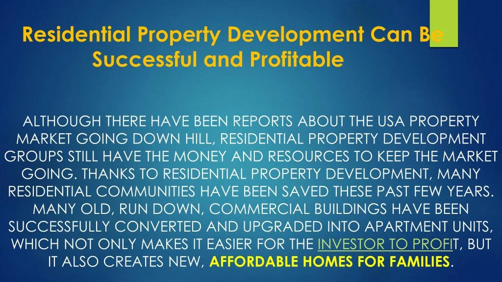 residential property development can be successful and profitable