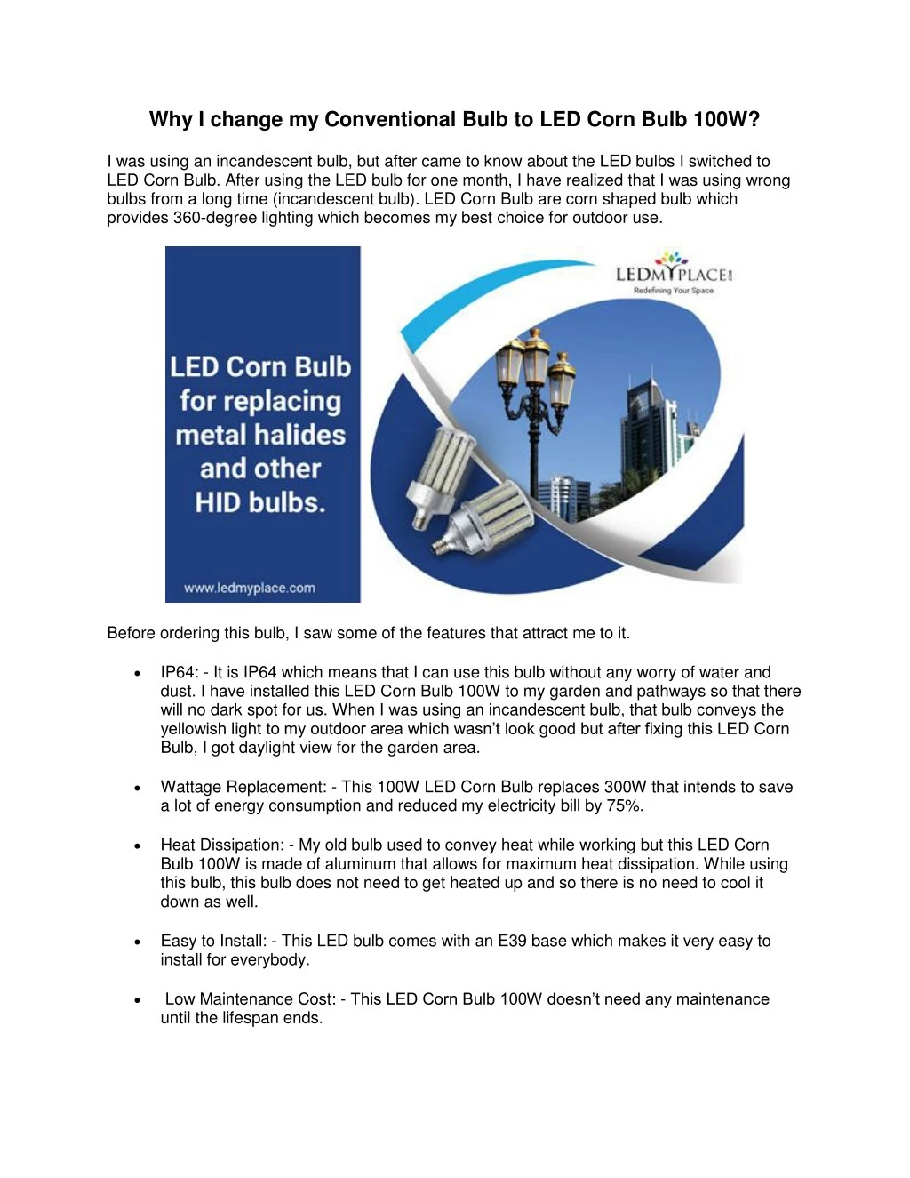 why i change my conventional bulb to led corn