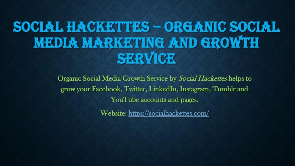 social hackettes organic social media marketing and growth service