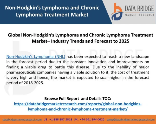 Global Non-Hodgkin’s Lymphoma and Chronic Lymphoma Treatment Market– Industry Trends and Forecast to 2025