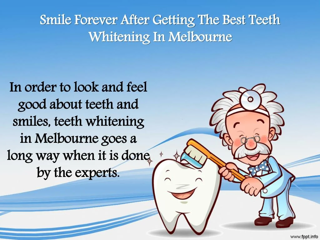 smile forever after getting the best teeth whitening in melbourne