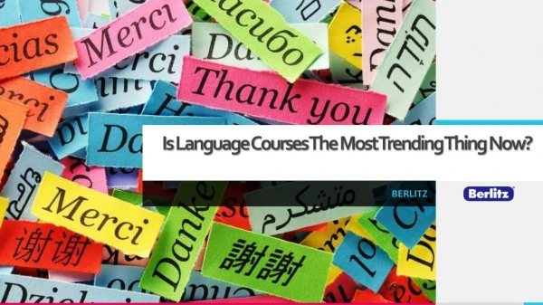 is language courses the most trending thing now