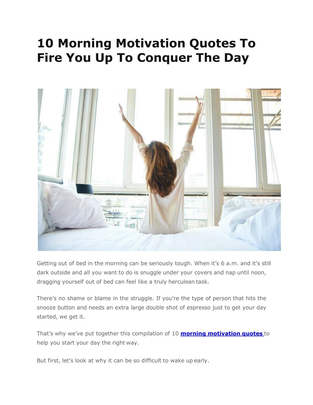 10 morning motivation quotes to fire you up to conquer the day