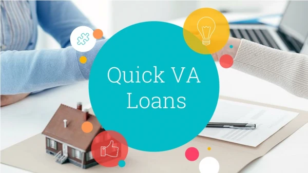 Quick VA Loans And Mortgage Loan Brokers