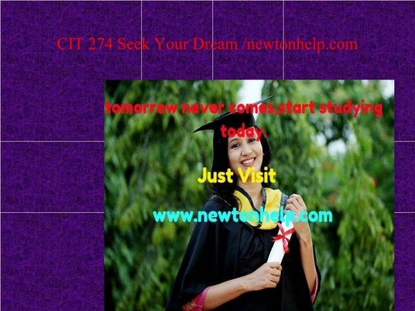 CIT 274 Endless Education /newtonhelp.com