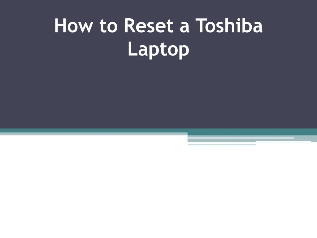 how to reset a toshiba laptop