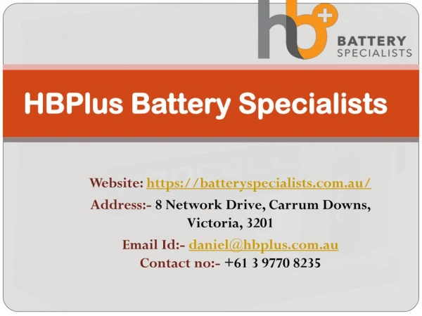 Hb Plus Battery Specialists, Hollyhock Batteries Australia
