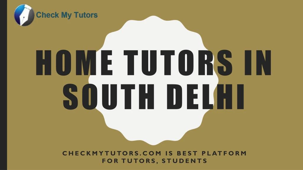 home tutors in south delhi
