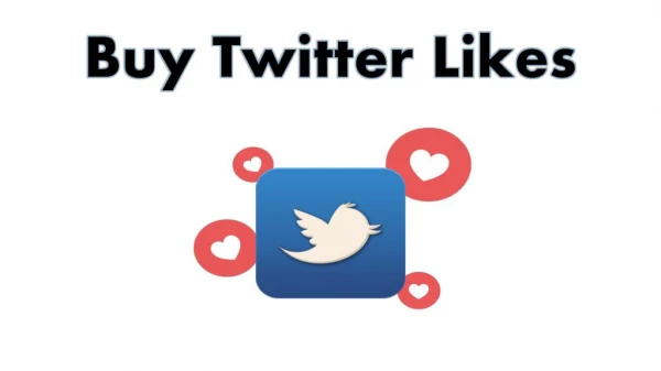 Grab Users Attention via Buy Twitter Likes
