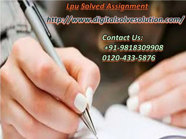 Contact to get LPU solved assignment 0120-433-5876