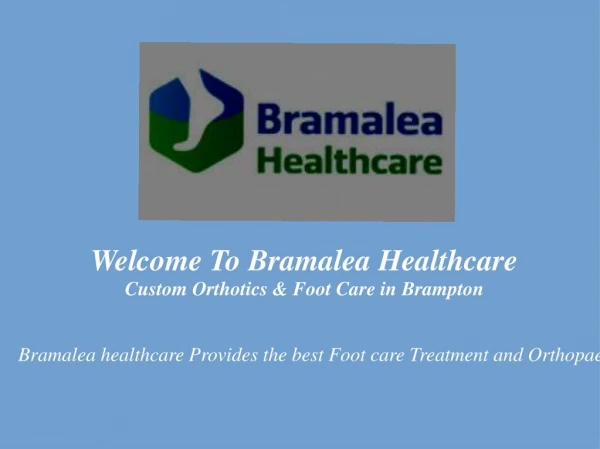 Best Foot Health Clinic In Brampton, On