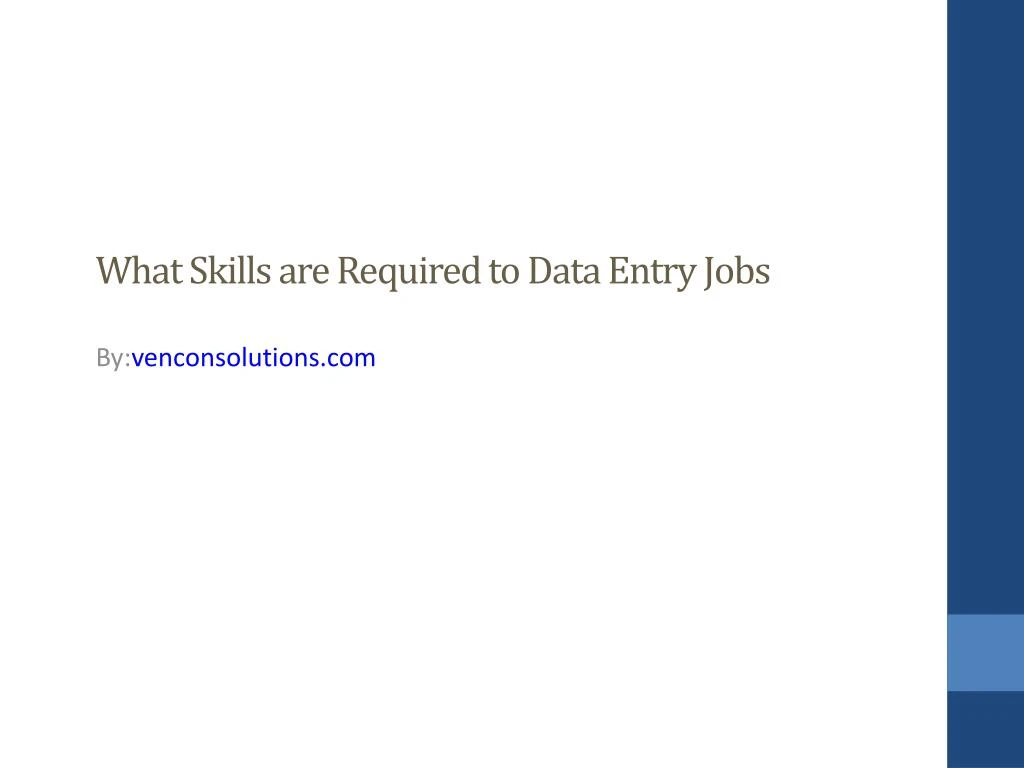 what skills are required to data entry jobs