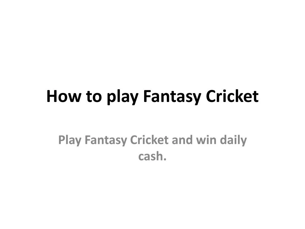how to play fantasy cricket