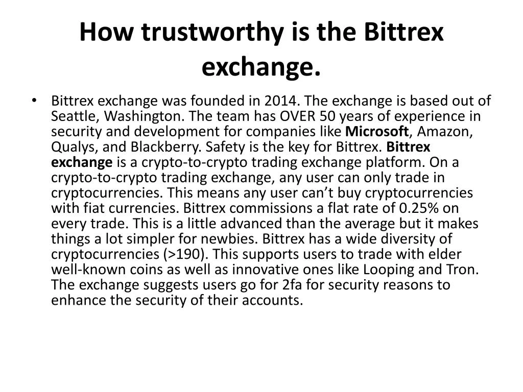 how trustworthy is the bittrex exchange