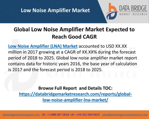 Low Noise Amplifier Market Research Forecast : Comprehensive Study