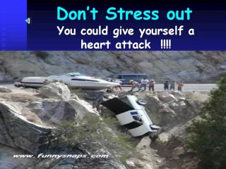 Don t Stress out - slide 1