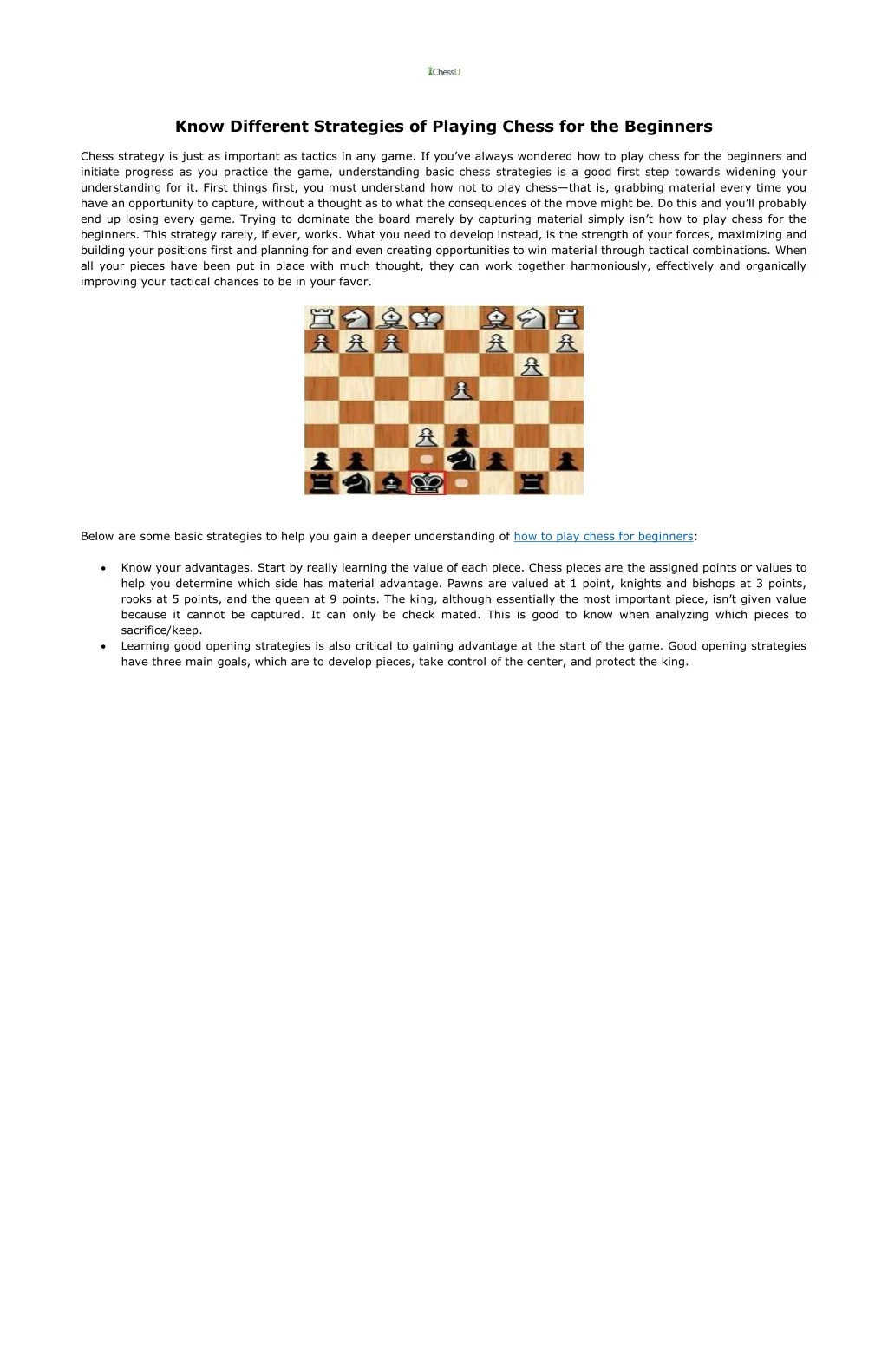 know different strategies of playing chess