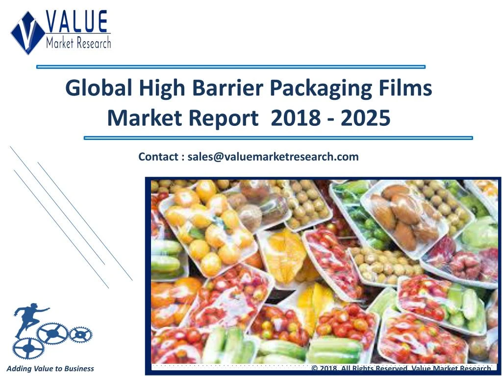 global high barrier packaging films market report