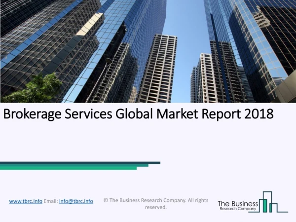 Brokerage Services Global Market Report 2018