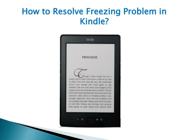 How to Resolve Freezing Problem in Kindle?
