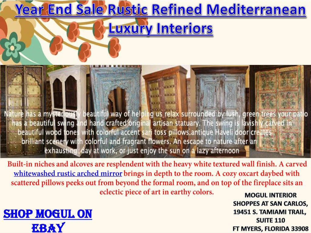 year end sale rustic refined mediterranean luxury