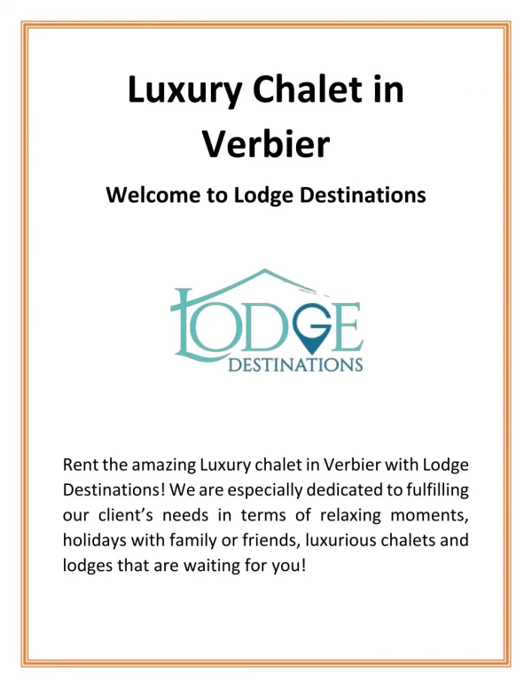 Luxury chalet in Verbier - Lodgedestinations