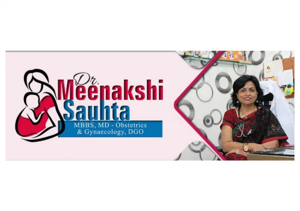 Best Gynaecologist in Gurgaon for Normal Delivery |Dr. Meenakshi Sauhta