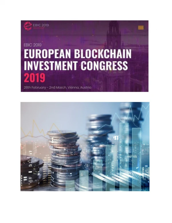 Here, European Blockchain Investment Congress 2019 Bringing Industry Professionals, Investors and Startups Together in V
