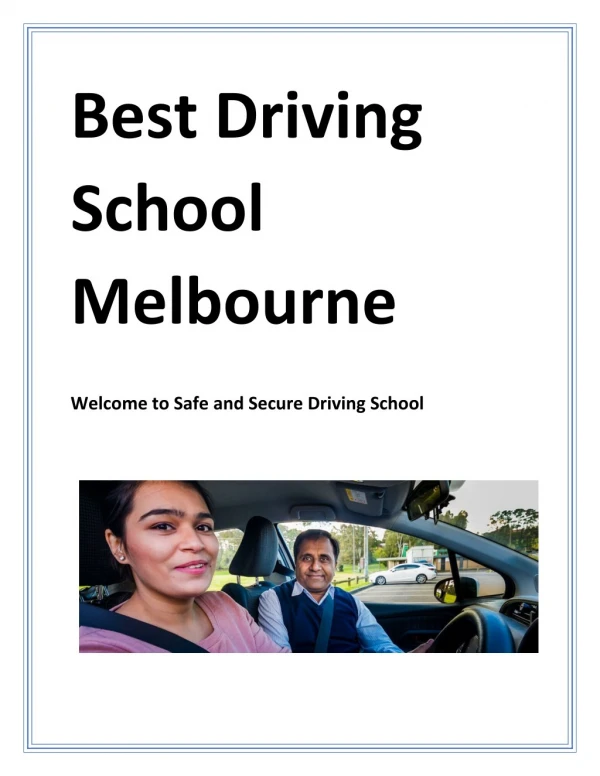 Best Driving School in Melbourne - Safeandsecuredrivingschool