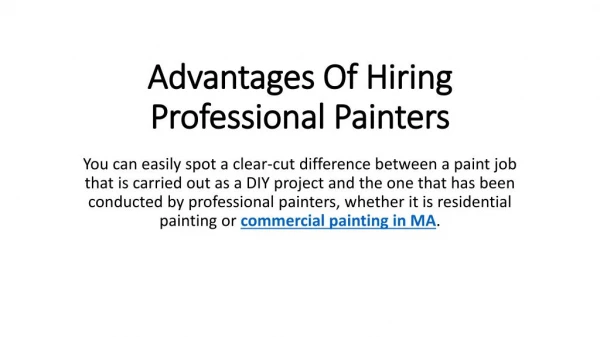 Advantages of Hiring Professional Painters in USA