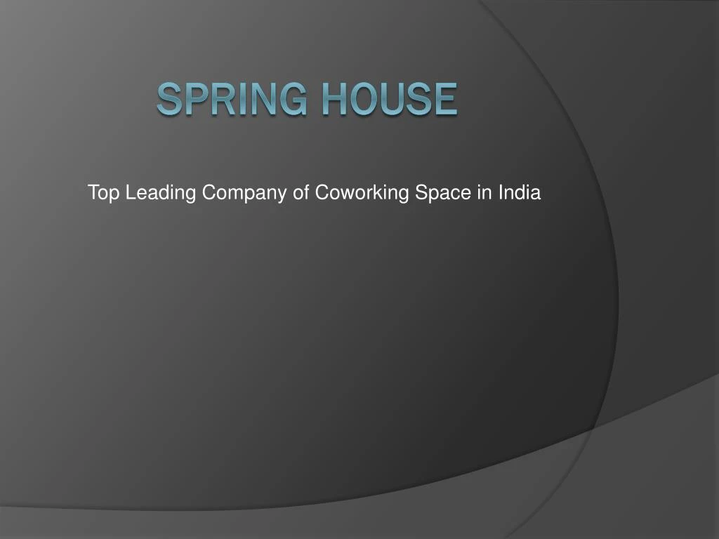 top leading company of coworking space in india