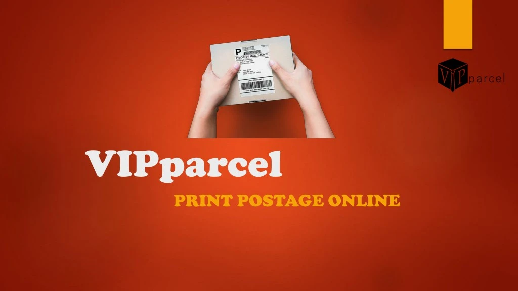 vipparcel print postage online