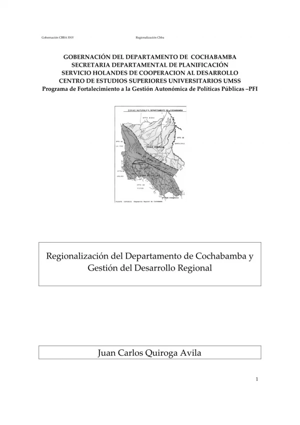 Regionalización del Departamento de Cochabamba, Juan Carlos Quiroga Avila