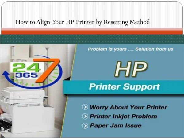 How to Align Your HP Printer by Resetting Method