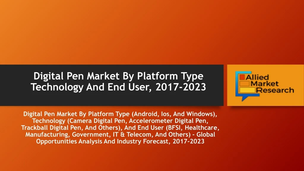 digital pen market by platform type technology